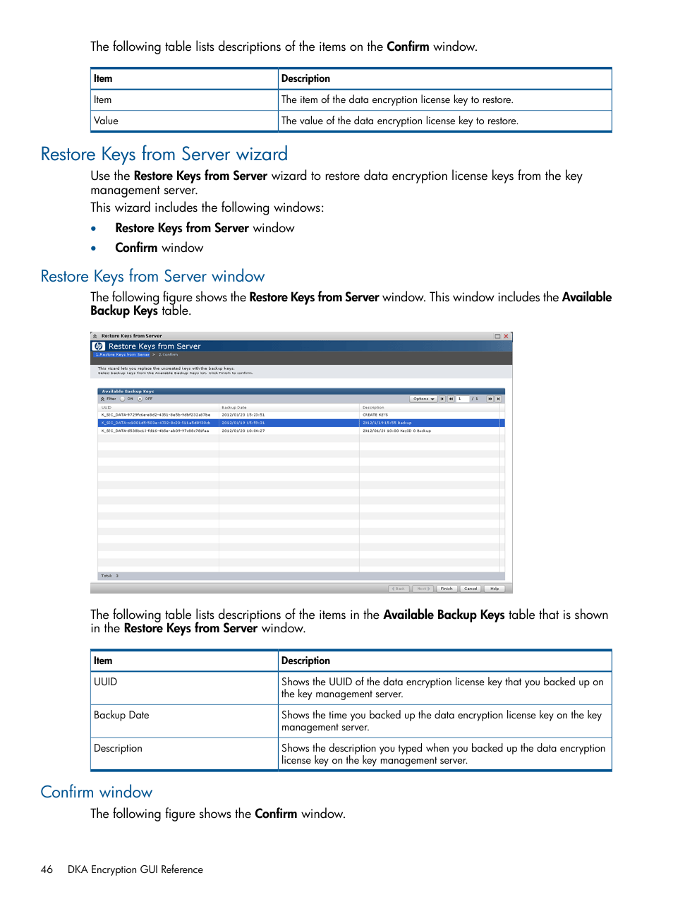 Restore keys from server wizard, Restore keys from server window, Confirm window | Restore keys from server window confirm window | HP StorageWorks XP Data Integrity Check XP Software User Manual | Page 46 / 56