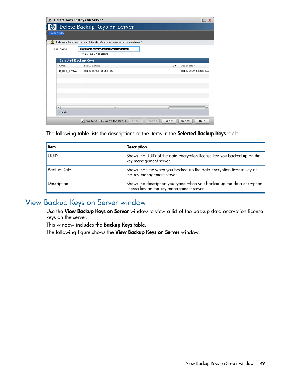 View backup keys on server window | HP StorageWorks XP Data Integrity Check XP Software User Manual | Page 49 / 56