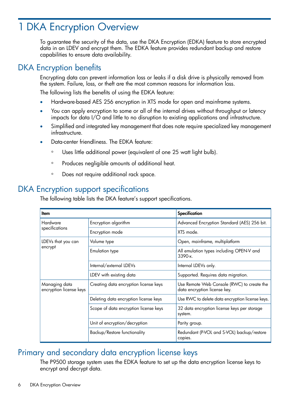 1 dka encryption overview, Dka encryption benefits, Dka encryption support specifications | Primary and secondary data encryption license keys | HP StorageWorks XP Data Integrity Check XP Software User Manual | Page 6 / 56