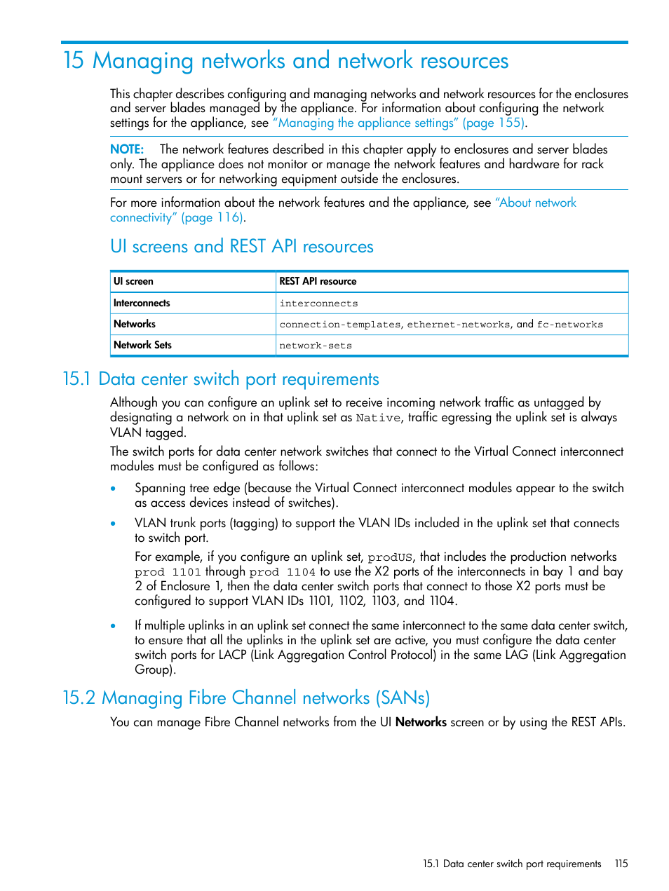 15 managing networks and network resources, 1 data center switch port requirements, 2 managing fibre channel networks (sans) | Managing networks and, Managing networks, Ui screens and rest api resources | HP OneView User Manual | Page 115 / 297