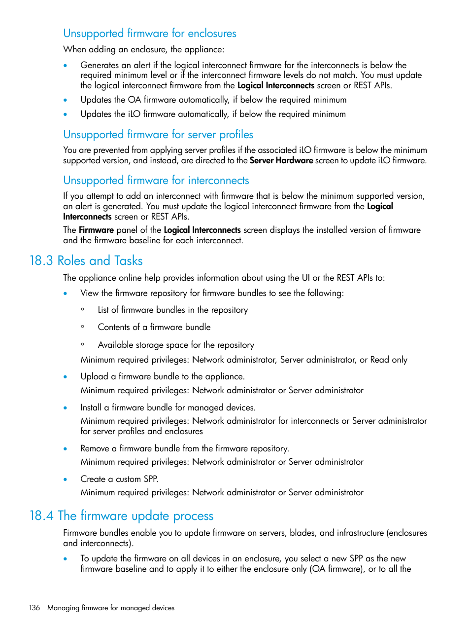 3 roles and tasks, 4 the firmware update process, 3 roles and tasks 18.4 the firmware update process | Unsupported firmware for enclosures, Unsupported firmware for server profiles, Unsupported firmware for interconnects | HP OneView User Manual | Page 136 / 297