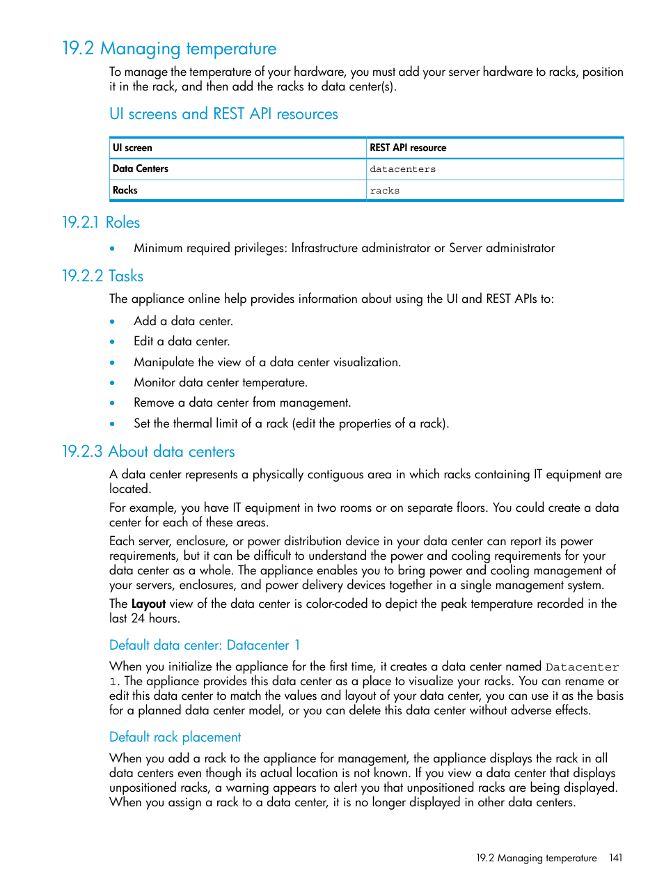 2 managing temperature, 1 roles, 2 tasks | 3 about data centers, 1 roles 19.2.2 tasks 19.2.3 about data centers, Ui screens and rest api resources | HP OneView User Manual | Page 141 / 297