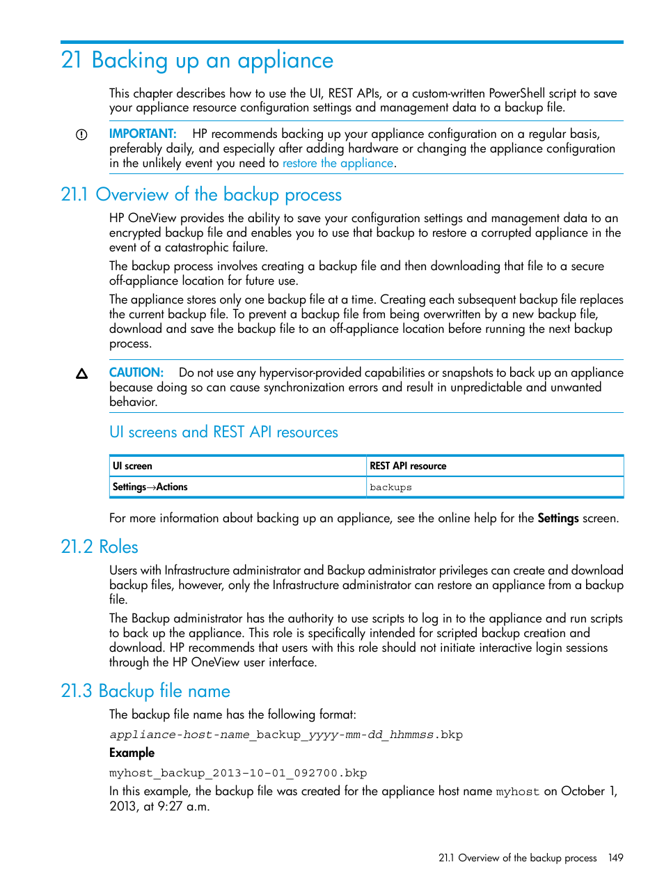 21 backing up an appliance, 1 overview of the backup process, 2 roles | 3 backup file name, Ui screens and rest api resources | HP OneView User Manual | Page 149 / 297