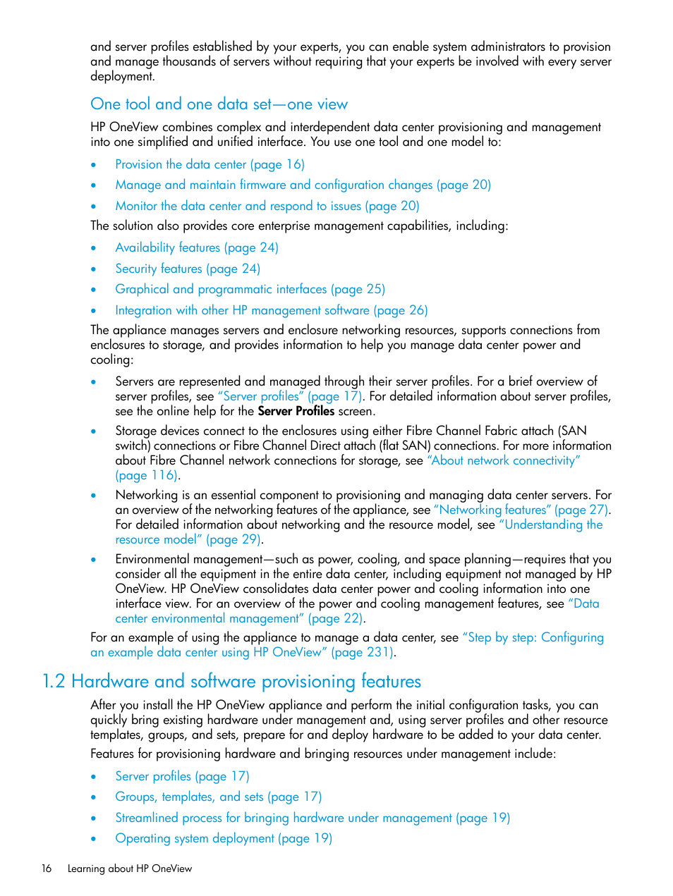 2 hardware and software provisioning features, One tool and one data set—one view | HP OneView User Manual | Page 16 / 297