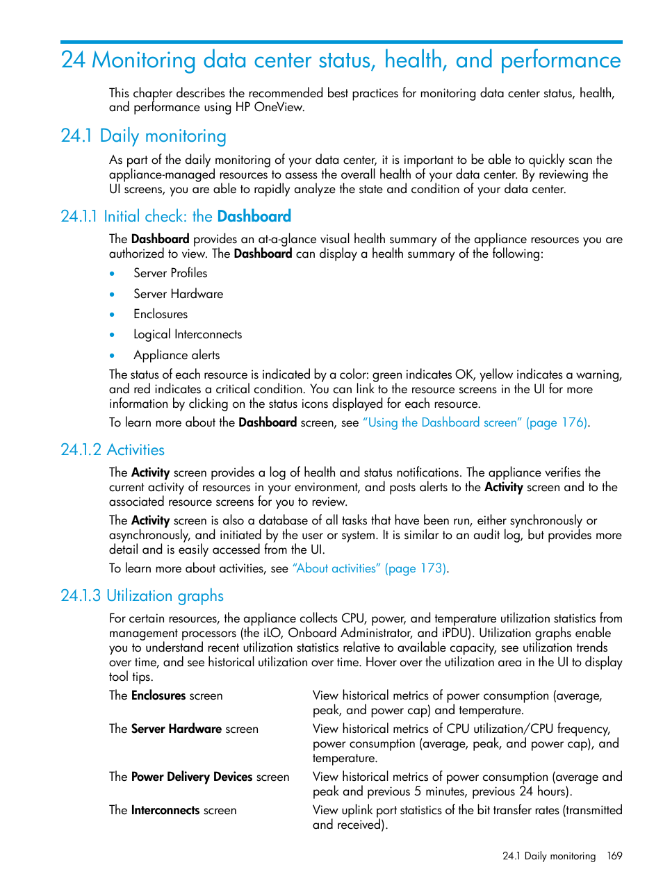 1 daily monitoring, 1 initial check: the dashboard, 2 activities | 3 utilization graphs | HP OneView User Manual | Page 169 / 297