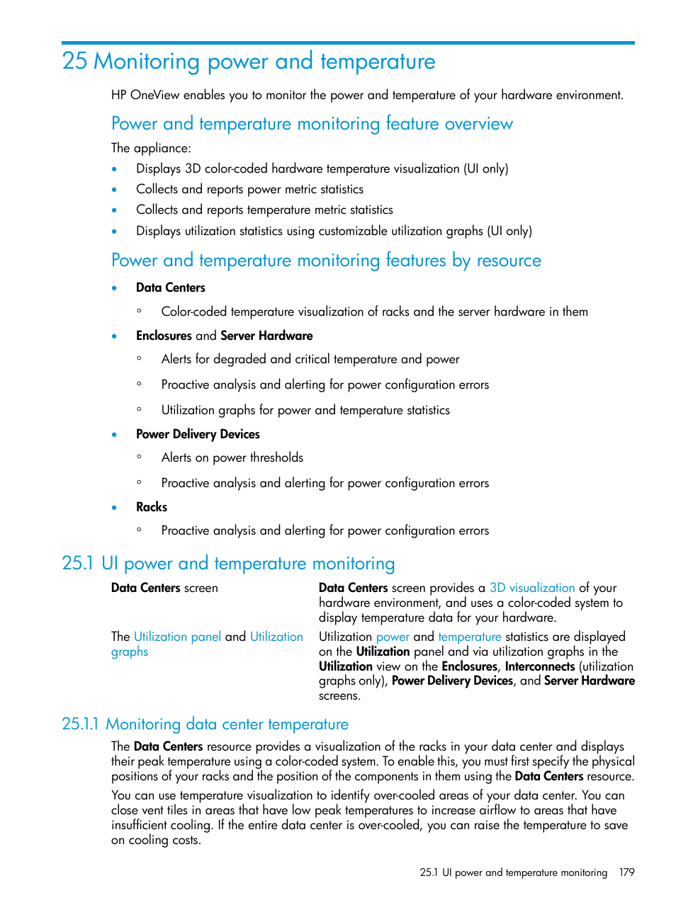 25 monitoring power and temperature, 1 ui power and temperature monitoring, 1 monitoring data center temperature | Power and temperature monitoring feature overview | HP OneView User Manual | Page 179 / 297