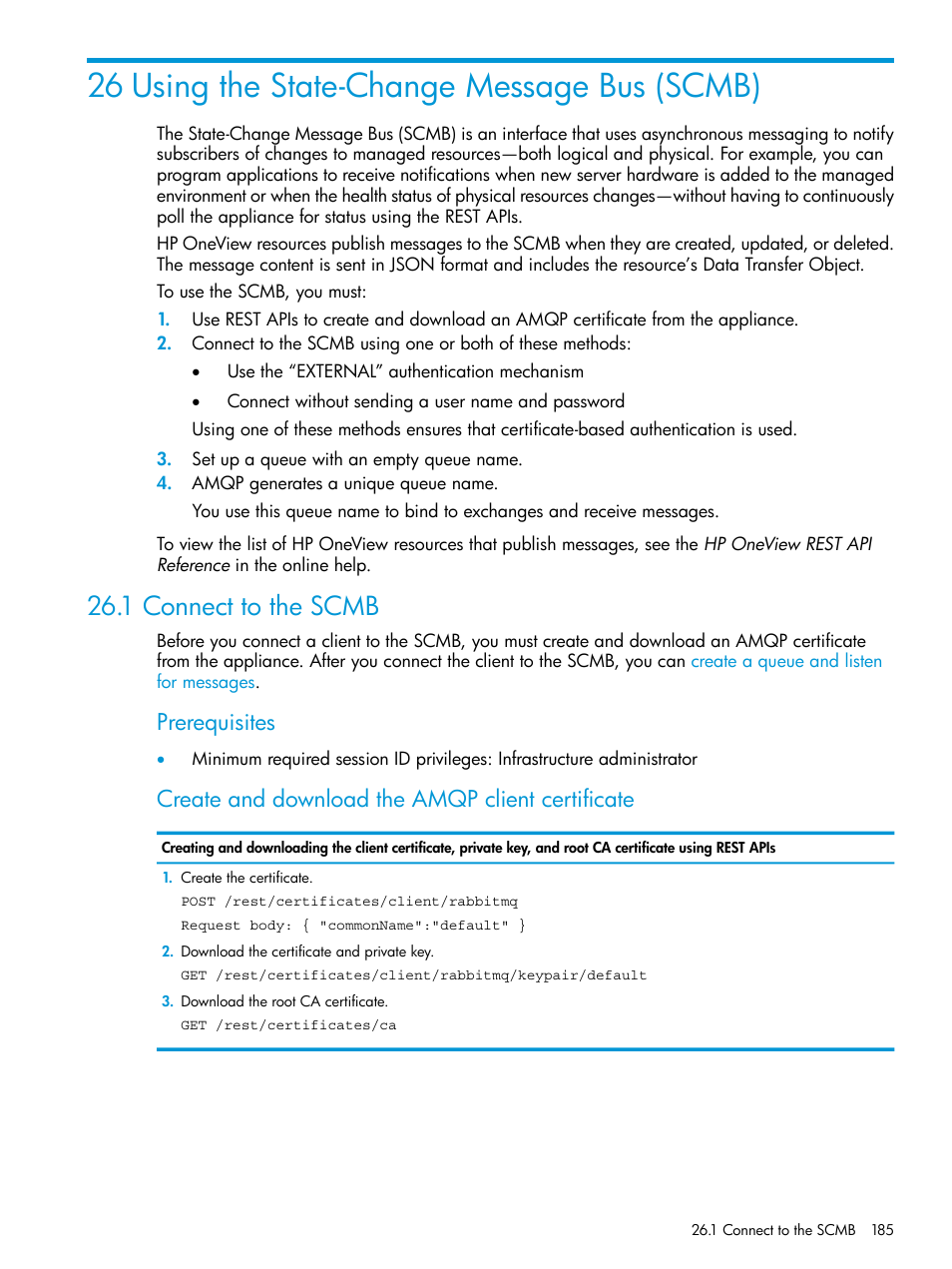 26 using the state-change message bus (scmb), 1 connect to the scmb, Prerequisites | Create and download the amqp client certificate | HP OneView User Manual | Page 185 / 297