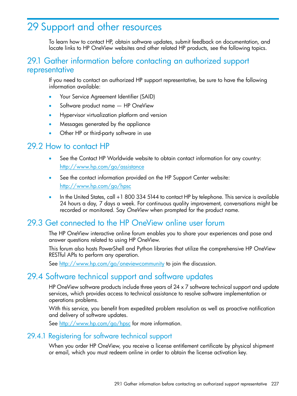 29 support and other resources, 2 how to contact hp, 4 software technical support and software updates | 1 registering for software technical support, Hp oneview online user forum, Contact your hp support representative | HP OneView User Manual | Page 227 / 297