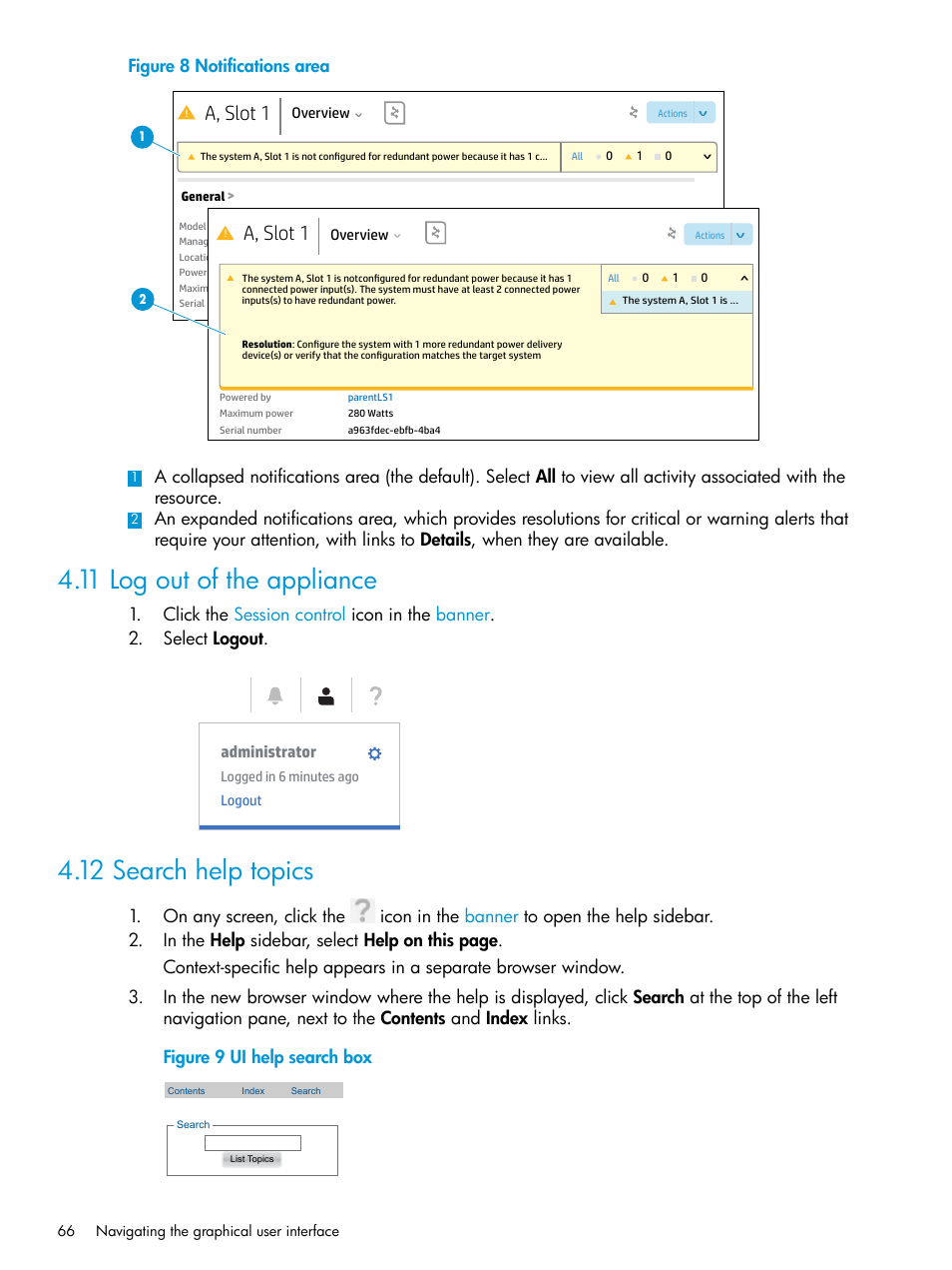 11 log out of the appliance, 12 search help topics, A, slot 1 | HP OneView User Manual | Page 66 / 297