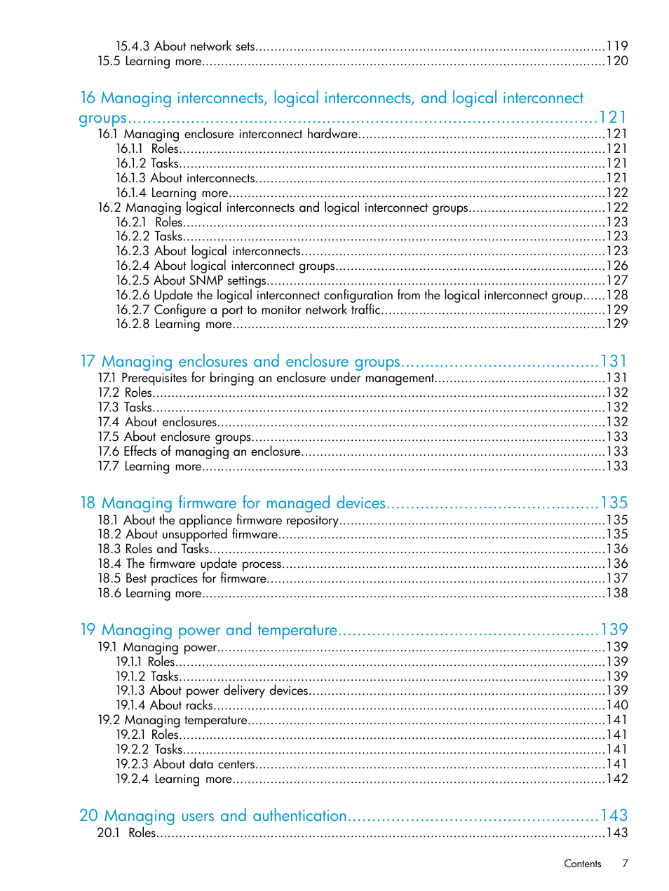 17 managing enclosures and enclosure groups, 18 managing firmware for managed devices, 19 managing power and temperature | 20 managing users and authentication | HP OneView User Manual | Page 7 / 297