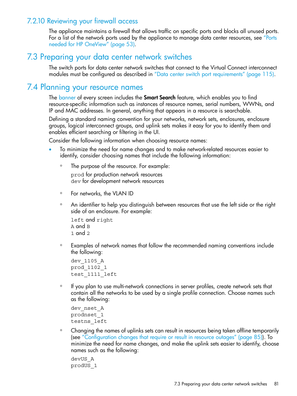 10 reviewing your firewall access, 3 preparing your data center network switches, 4 planning your resource names | HP OneView User Manual | Page 81 / 297