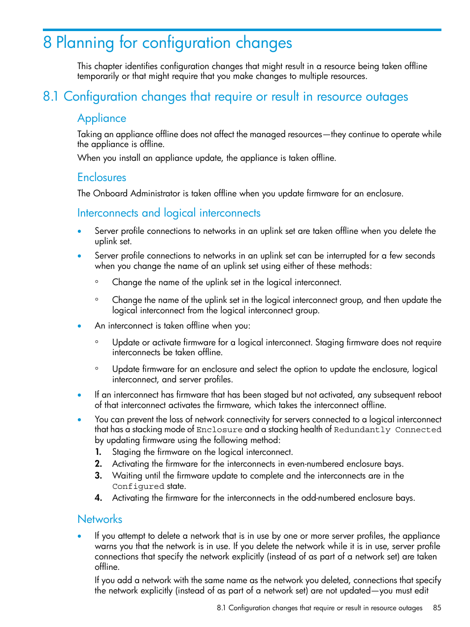 8 planning for configuration changes, Appliance, Enclosures | Interconnects and logical interconnects, Networks | HP OneView User Manual | Page 85 / 297