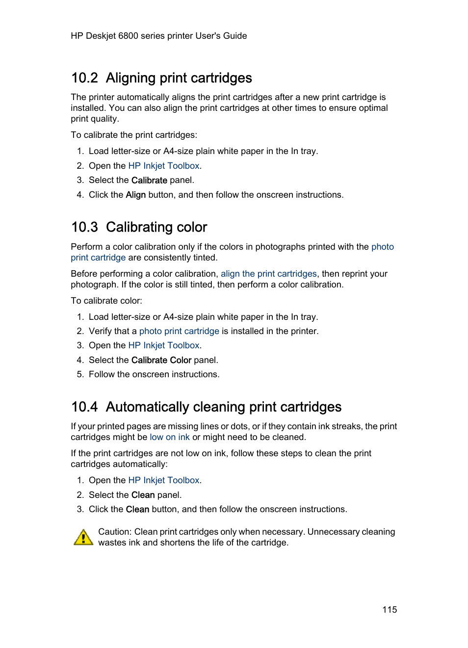 2 aligning print cartridges, 3 calibrating color, 4 automatically cleaning print cartridges | Aligning print cartridges, Calibrating color, Automatically cleaning print cartridges | HP Deskjet 6840 Color Inkjet Printer User Manual | Page 115 / 176