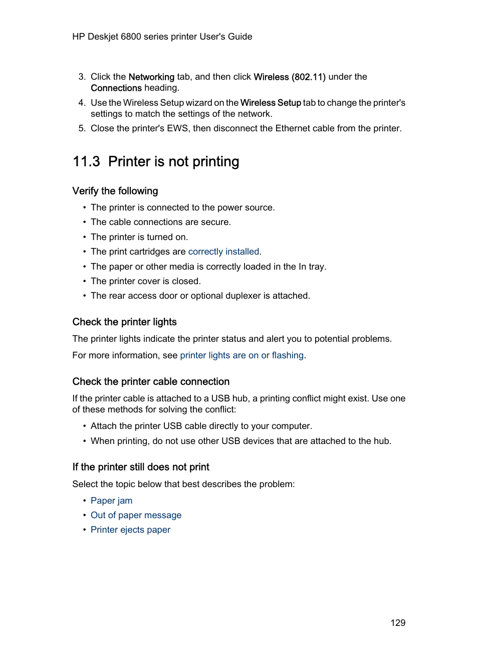 3 printer is not printing, Verify the following, Check the printer lights | Check the printer cable connection, If the printer still does not print, Printer is not printing, If any of these items are problems,, then see the, Solutions, If any of these items are problems, then see the | HP Deskjet 6840 Color Inkjet Printer User Manual | Page 129 / 176