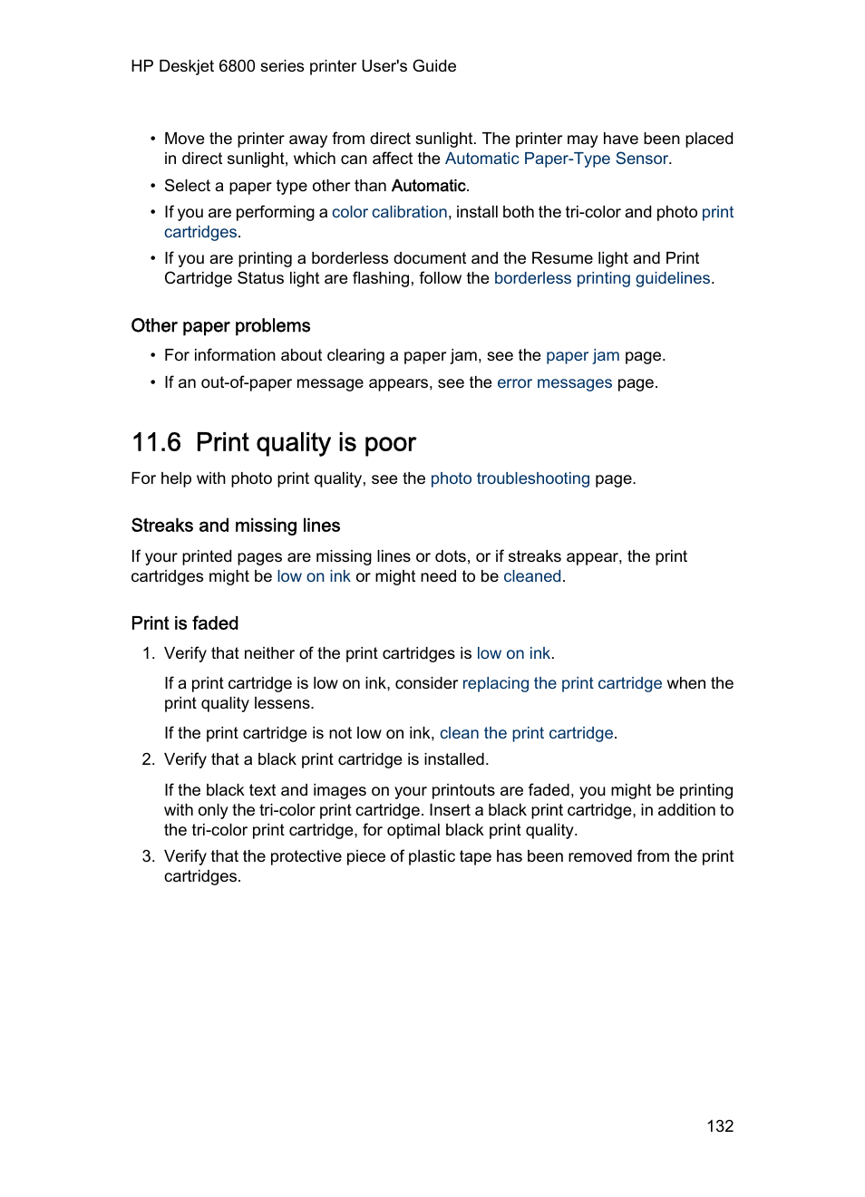 Other paper problems, 6 print quality is poor, Streaks and missing lines | Print is faded, Print quality is poor | HP Deskjet 6840 Color Inkjet Printer User Manual | Page 132 / 176