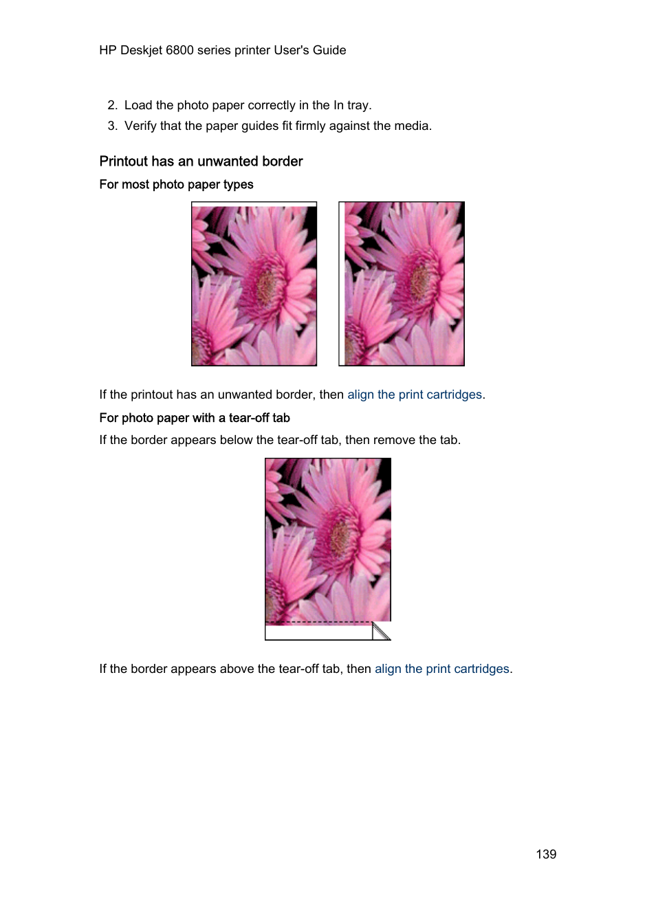 Printout has an unwanted border, For most photo paper types, For photo paper with a tear-off tab | HP Deskjet 6840 Color Inkjet Printer User Manual | Page 139 / 176