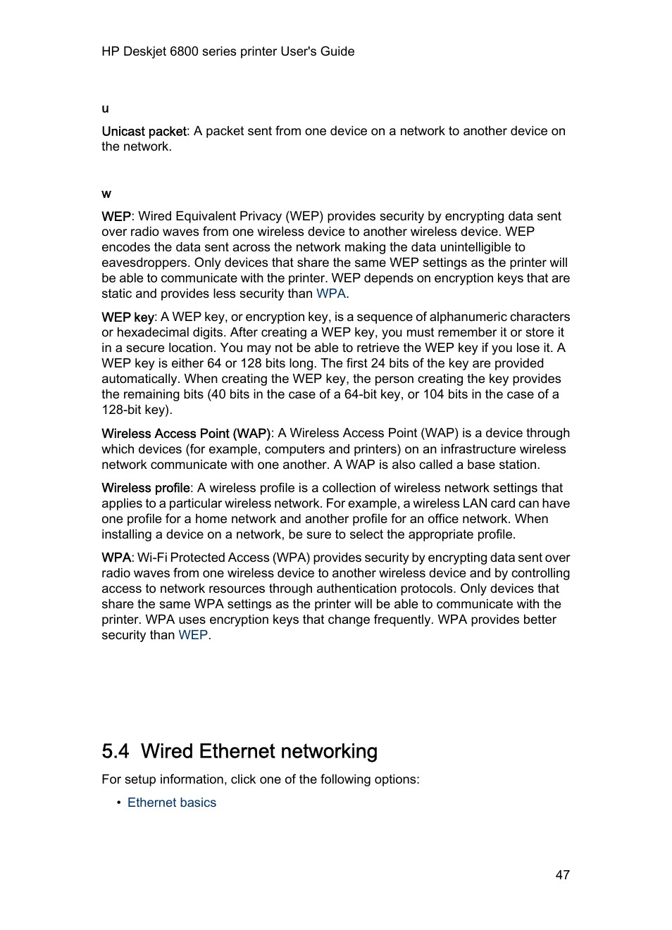 4 wired ethernet networking, Wired, Wired ethernet port | HP Deskjet 6840 Color Inkjet Printer User Manual | Page 47 / 176