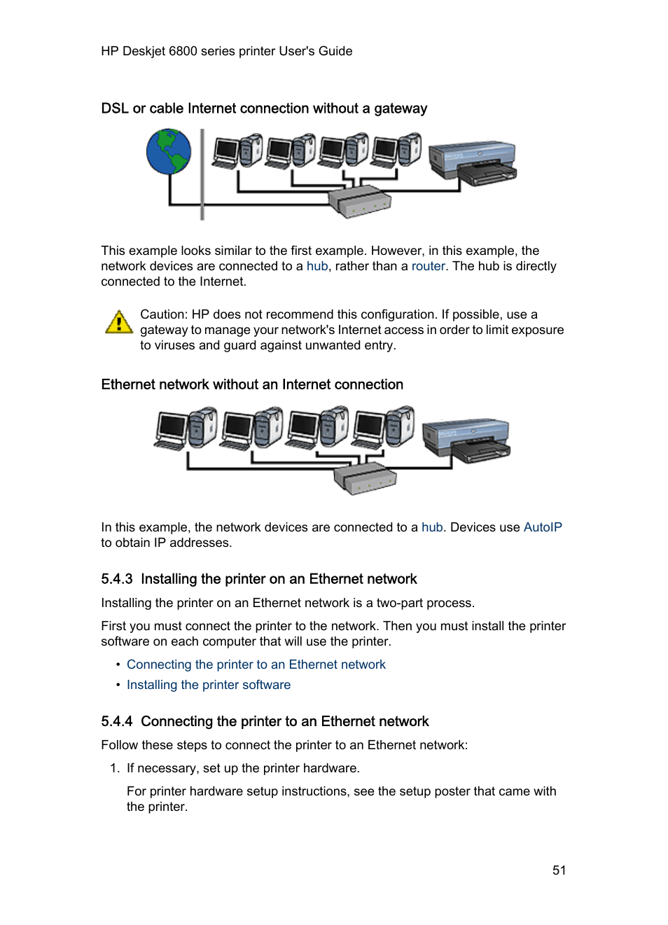 Dsl or cable internet connection without a gateway, Ethernet network without an internet connection, 3 installing the printer on an ethernet network | 4 connecting the printer to an ethernet network, Ethernet network, Installation instructions, Installing the printer on an ethernet network, Ethernet installation, Instructions | HP Deskjet 6840 Color Inkjet Printer User Manual | Page 51 / 176