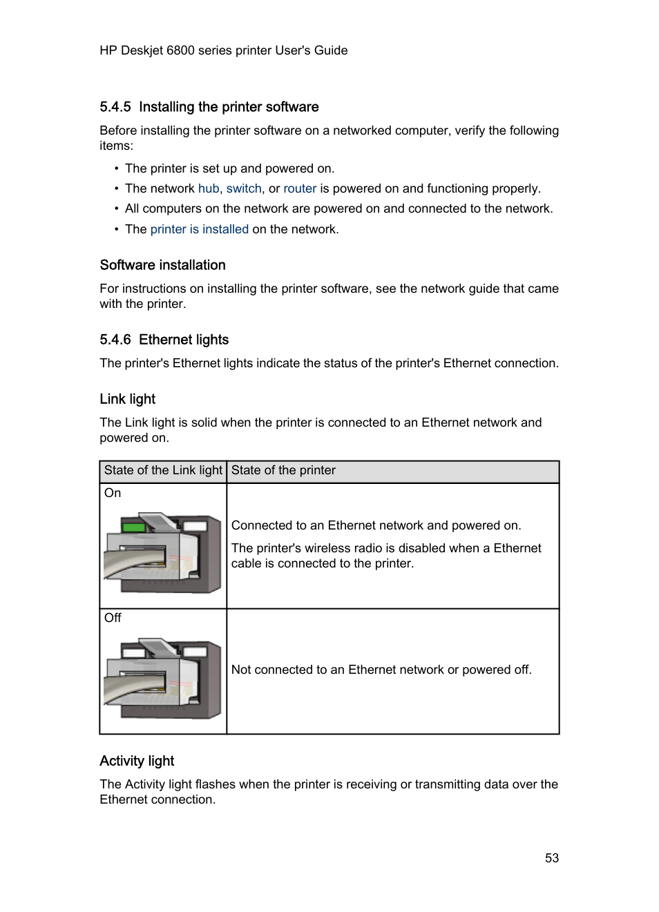 5 installing the printer software, Software installation, 6 ethernet lights | Link light, Activity light, Ethernet lights, Installing the printer software, Printer software | HP Deskjet 6840 Color Inkjet Printer User Manual | Page 53 / 176