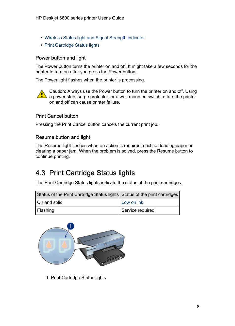 Power button and light, Print cancel button, Resume button and light | 3 print cartridge status lights, Print cartridge status lights | HP Deskjet 6840 Color Inkjet Printer User Manual | Page 8 / 176