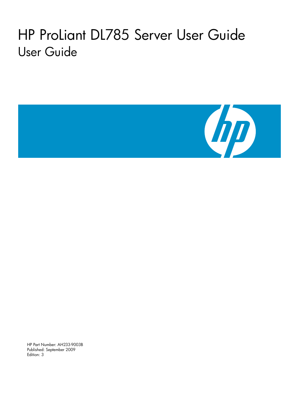 HP ProLiant DL785 G6 Server User Manual | 110 pages