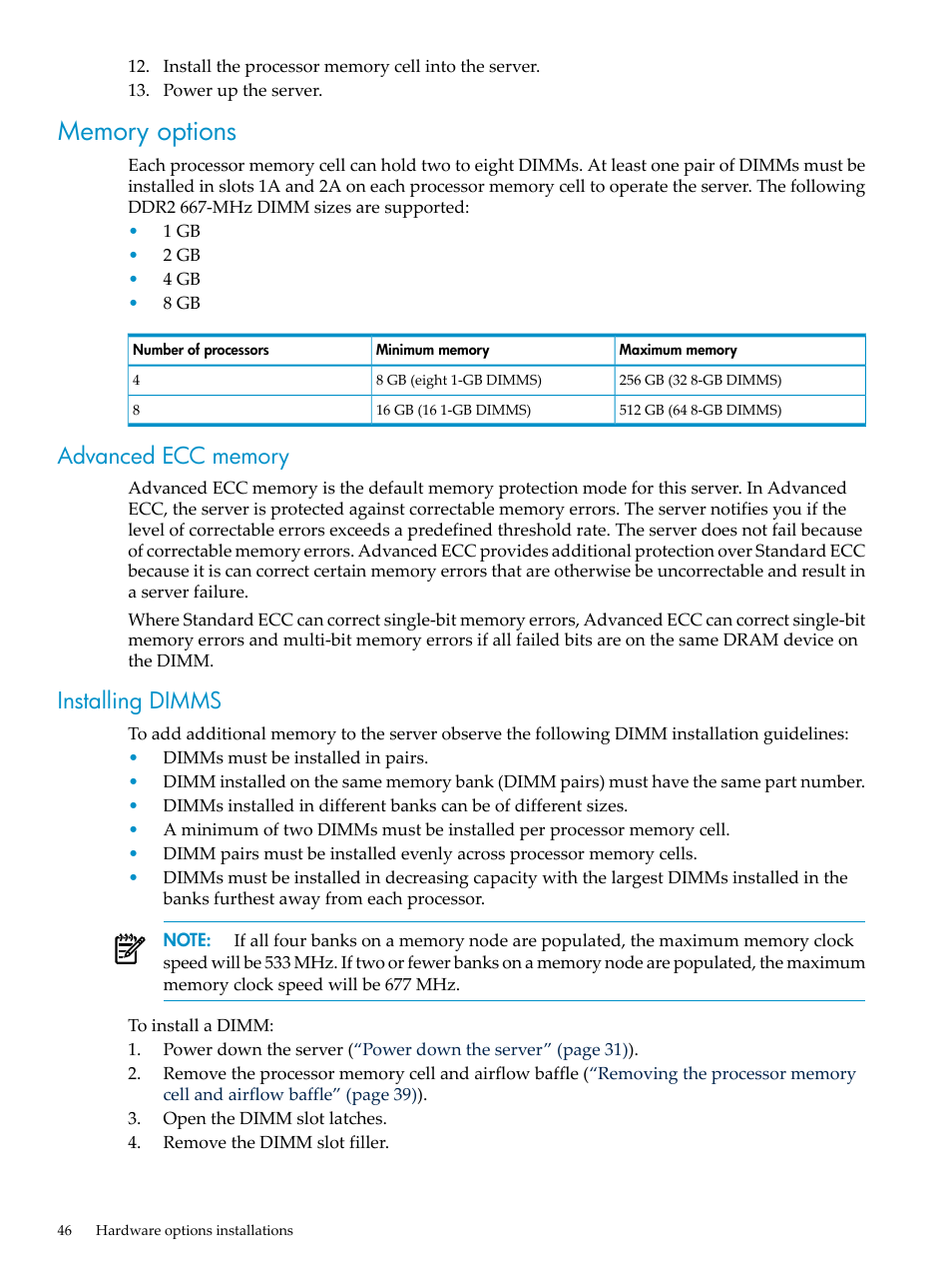 Memory options, Advanced ecc memory, Installing dimms | Advanced ecc memory installing dimms | HP ProLiant DL785 G6 Server User Manual | Page 46 / 110