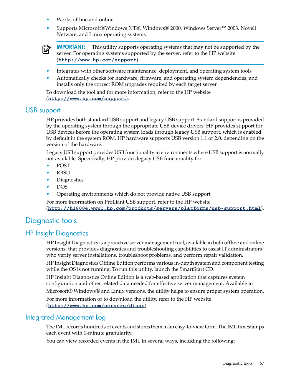 Usb support, Diagnostic tools, Hp insight diagnostics | Integrated management log, Hp insight diagnostics integrated management log | HP ProLiant DL785 G6 Server User Manual | Page 67 / 110