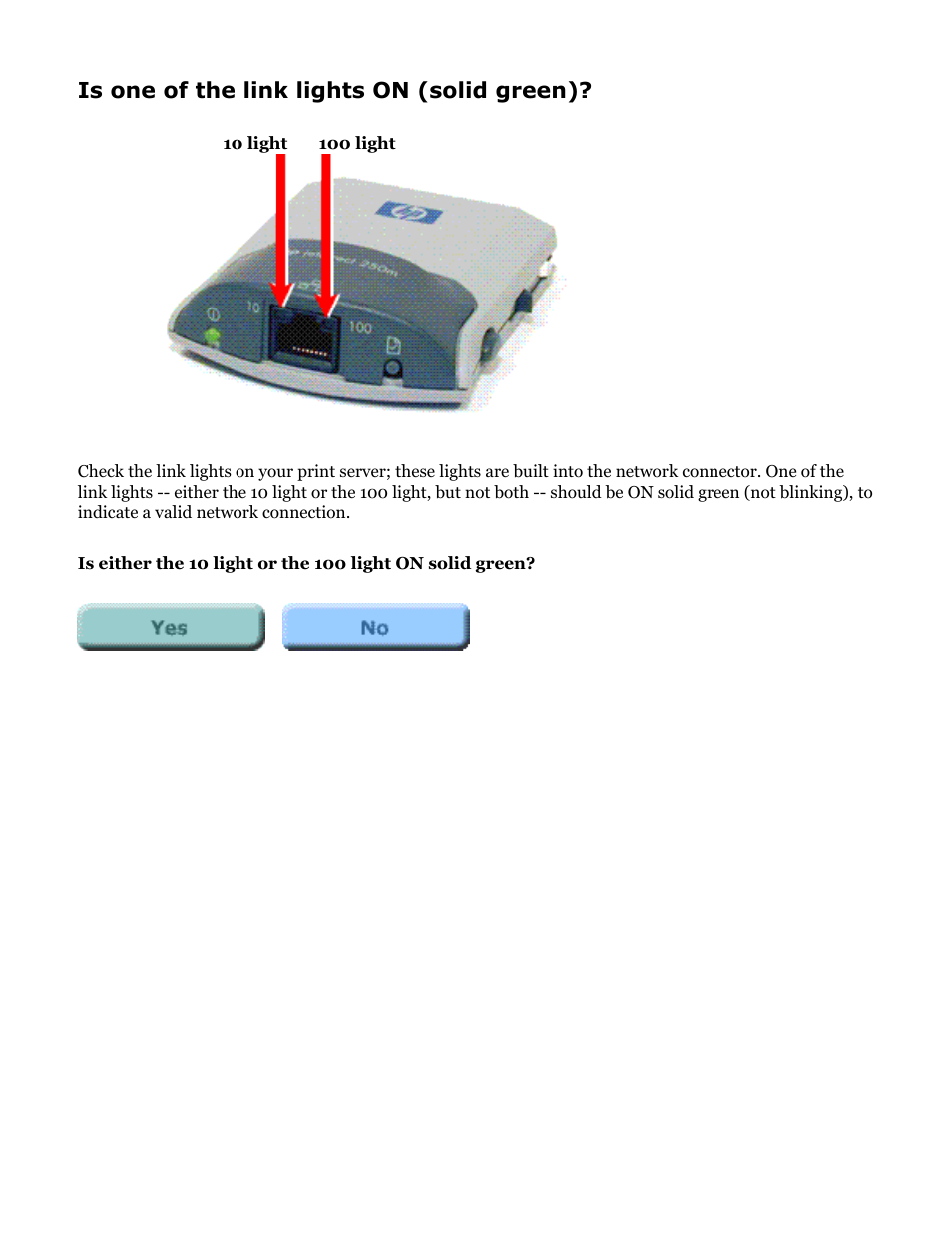 Hp jetdirect troubleshooting, Is one of the link lights on (solid green) | HP Jetdirect 250m Print Server series User Manual | Page 96 / 181
