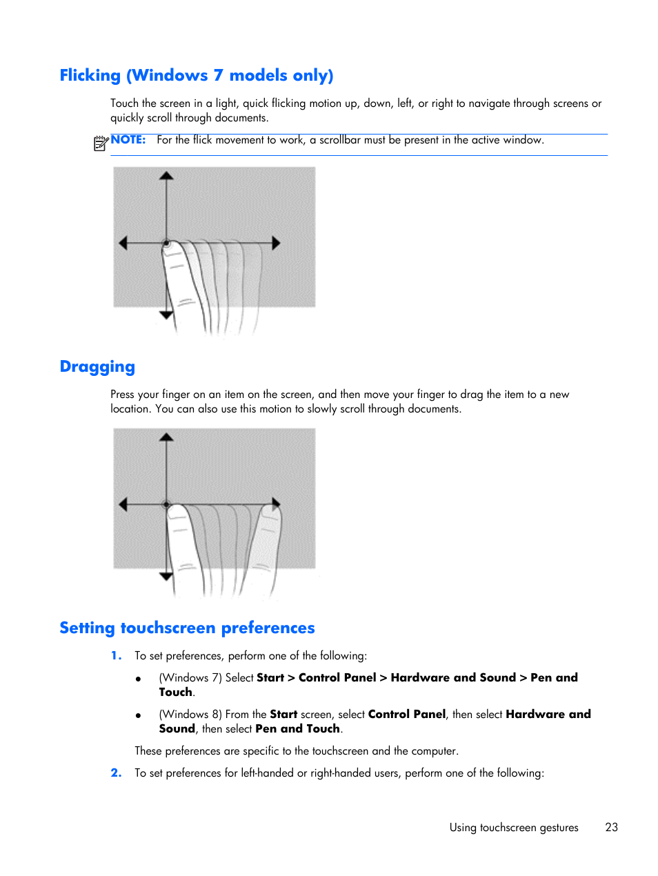 Flicking (windows 7 models only), Dragging, Setting touchscreen preferences | Flicking (windows 7 models only) dragging | HP Z1 G2-Workstation User Manual | Page 31 / 68