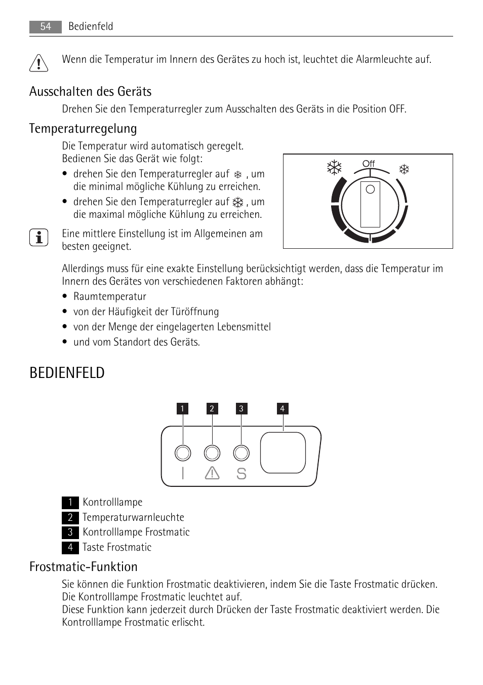 Bedienfeld, Ausschalten des geräts, Temperaturregelung | Frostmatic-funktion | AEG A51100HSW0 User Manual | Page 54 / 84