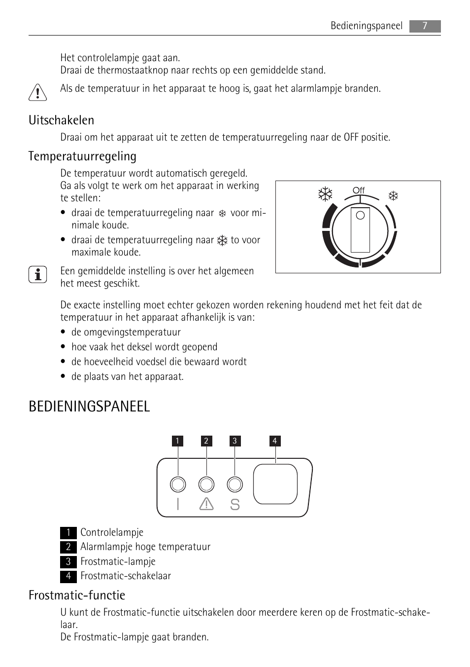 Bedieningspaneel, Uitschakelen, Temperatuurregeling | Frostmatic-functie | AEG A51100HSW0 User Manual | Page 7 / 84