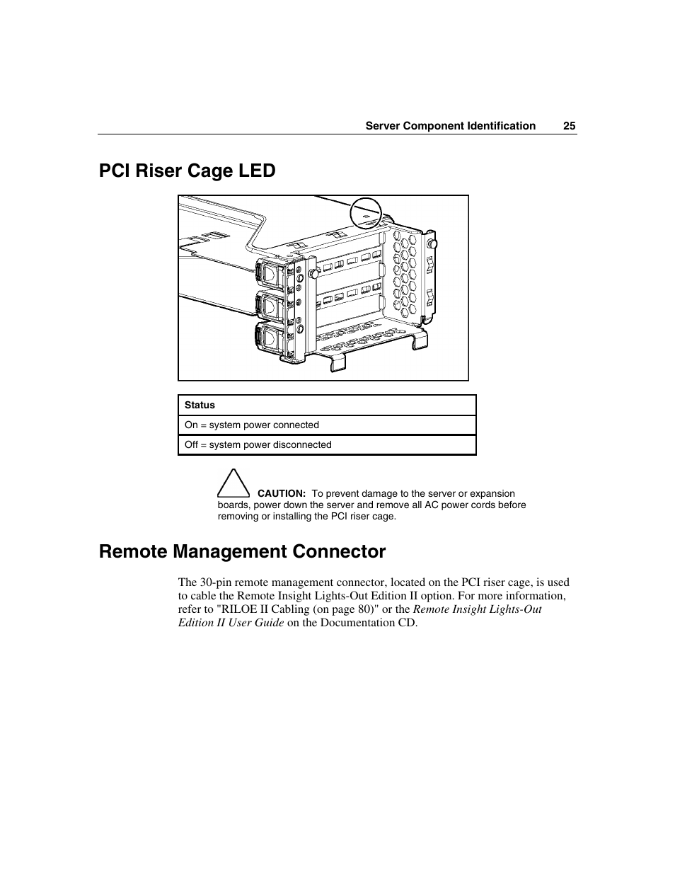 Pci riser cage led, Remote management connector, Pci riser cage led remote management connector | HP ProLiant DL560 Server User Manual | Page 25 / 136