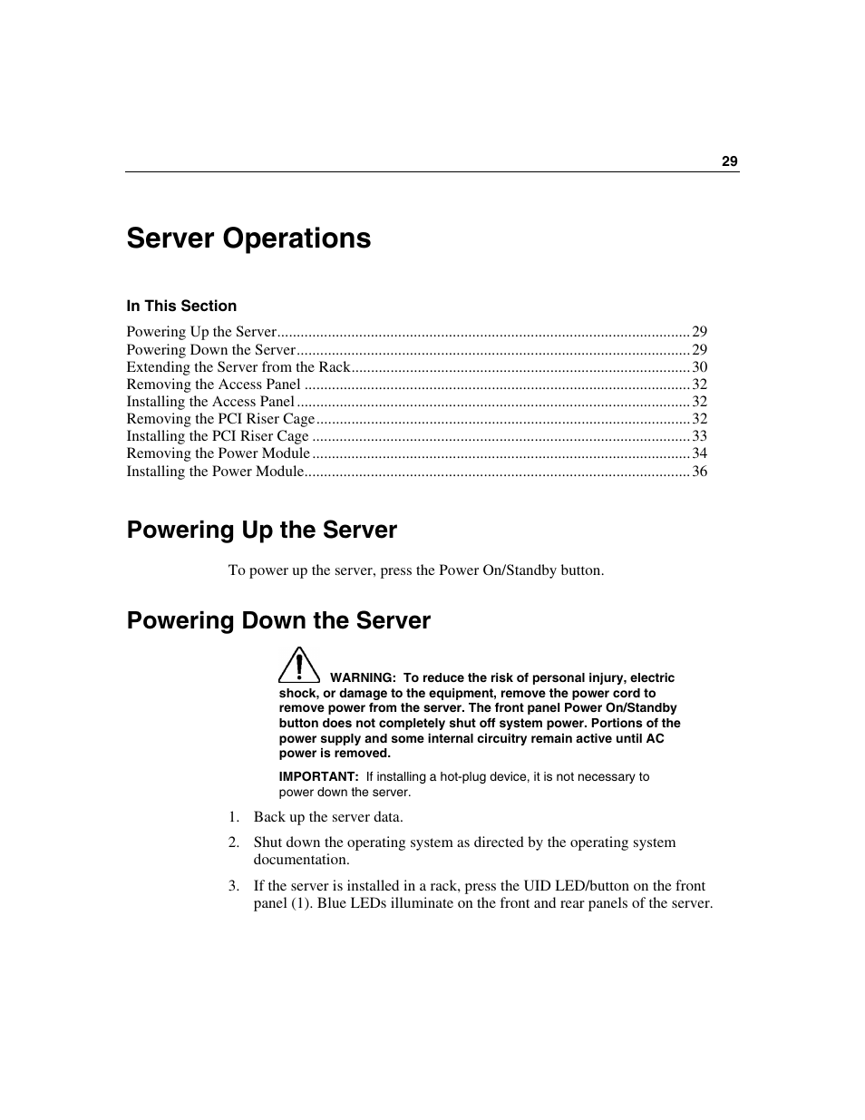 Server operations, Powering up the server, Powering down the server | HP ProLiant DL560 Server User Manual | Page 29 / 136