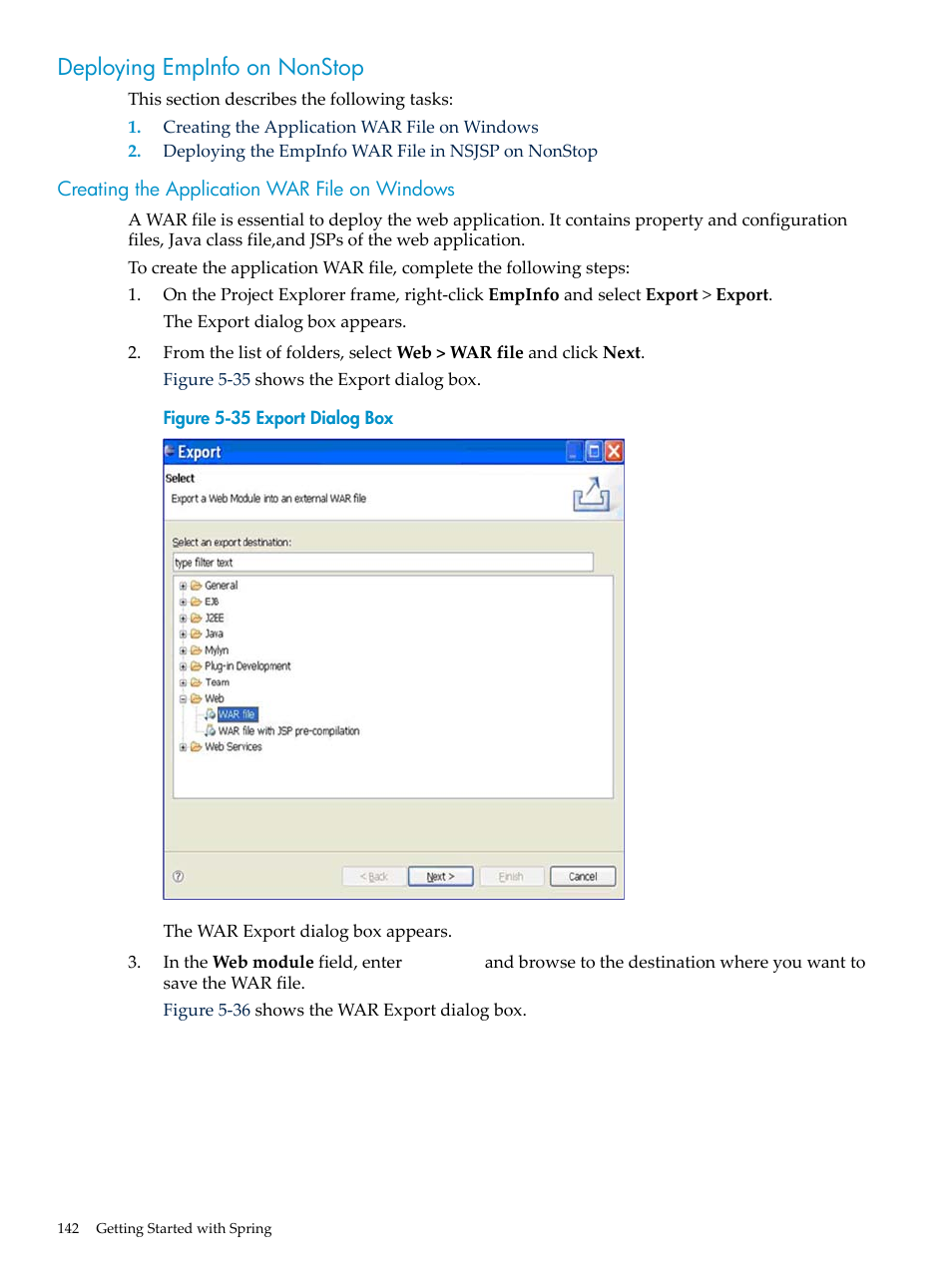 Deploying empinfo on nonstop, Creating the application war file on windows, Deploying empinfo | On nonstop | HP Integrity NonStop H-Series User Manual | Page 142 / 492