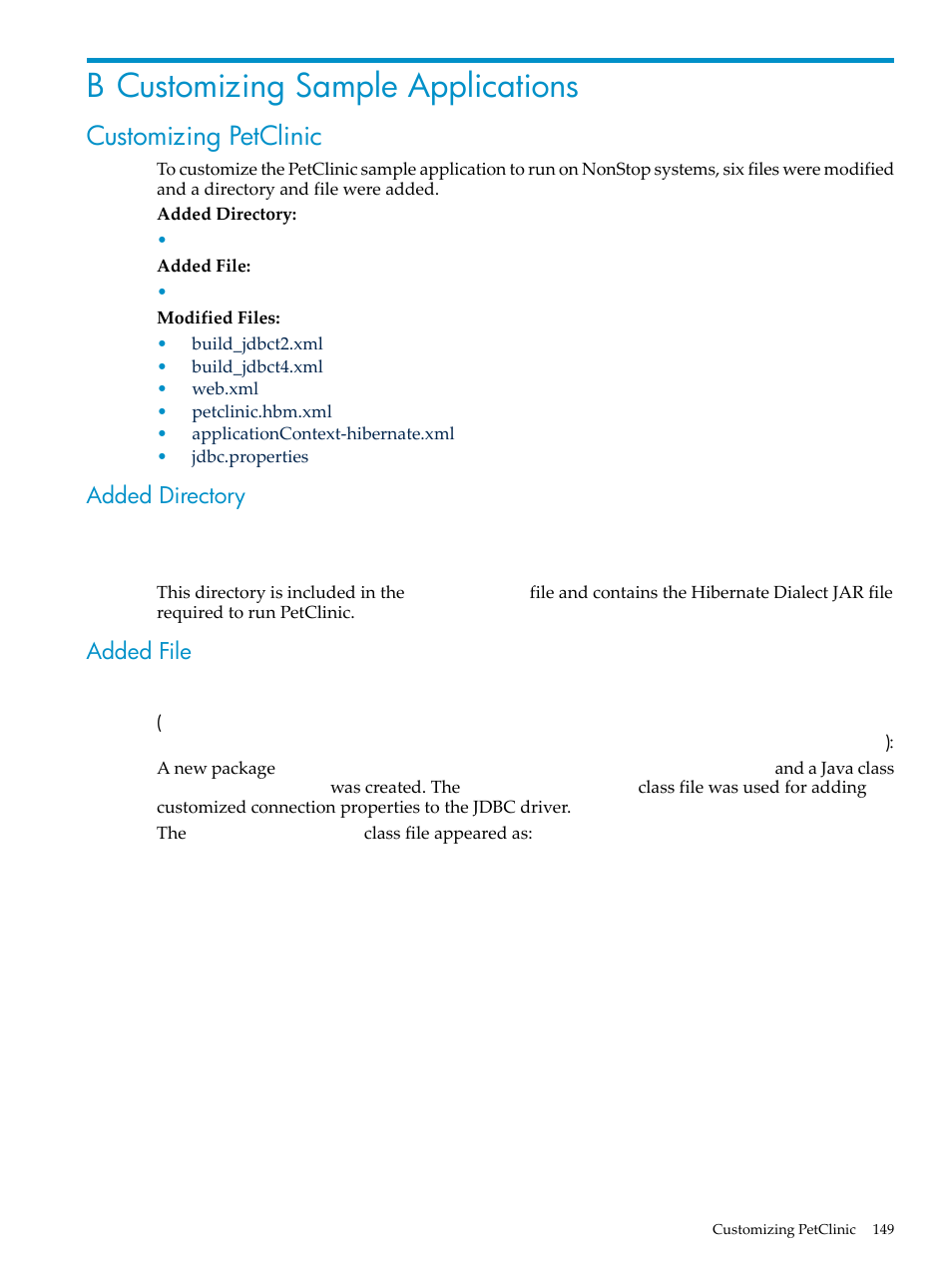 B customizing sample applications, Customizing petclinic, Added directory | Added file, Setdatabase.java, Appendix b: customizing sample applications, Customizing sample applications | HP Integrity NonStop H-Series User Manual | Page 149 / 492