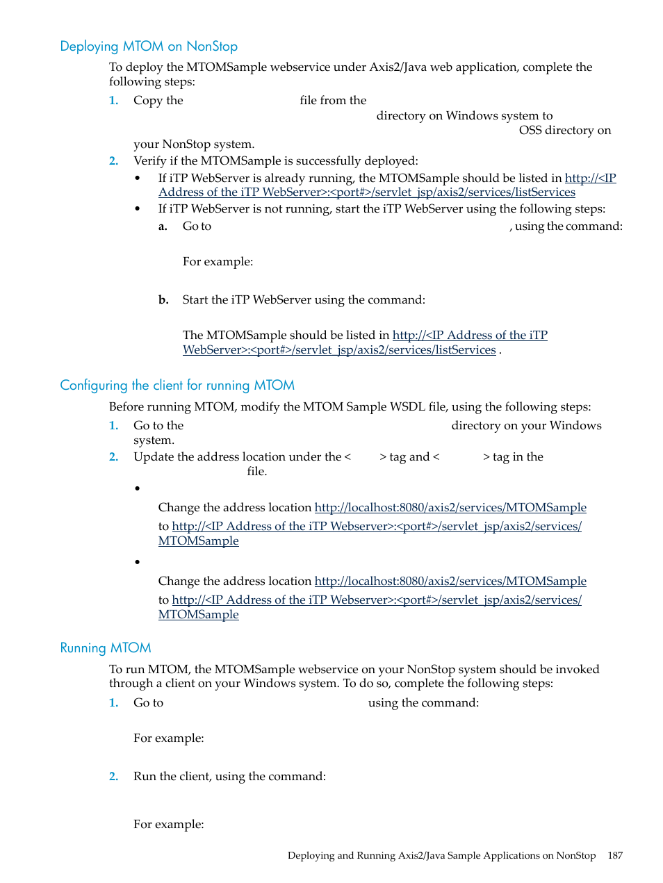 Deploying mtom on nonstop, Configuring the client for running mtom, Running mtom | HP Integrity NonStop H-Series User Manual | Page 187 / 492