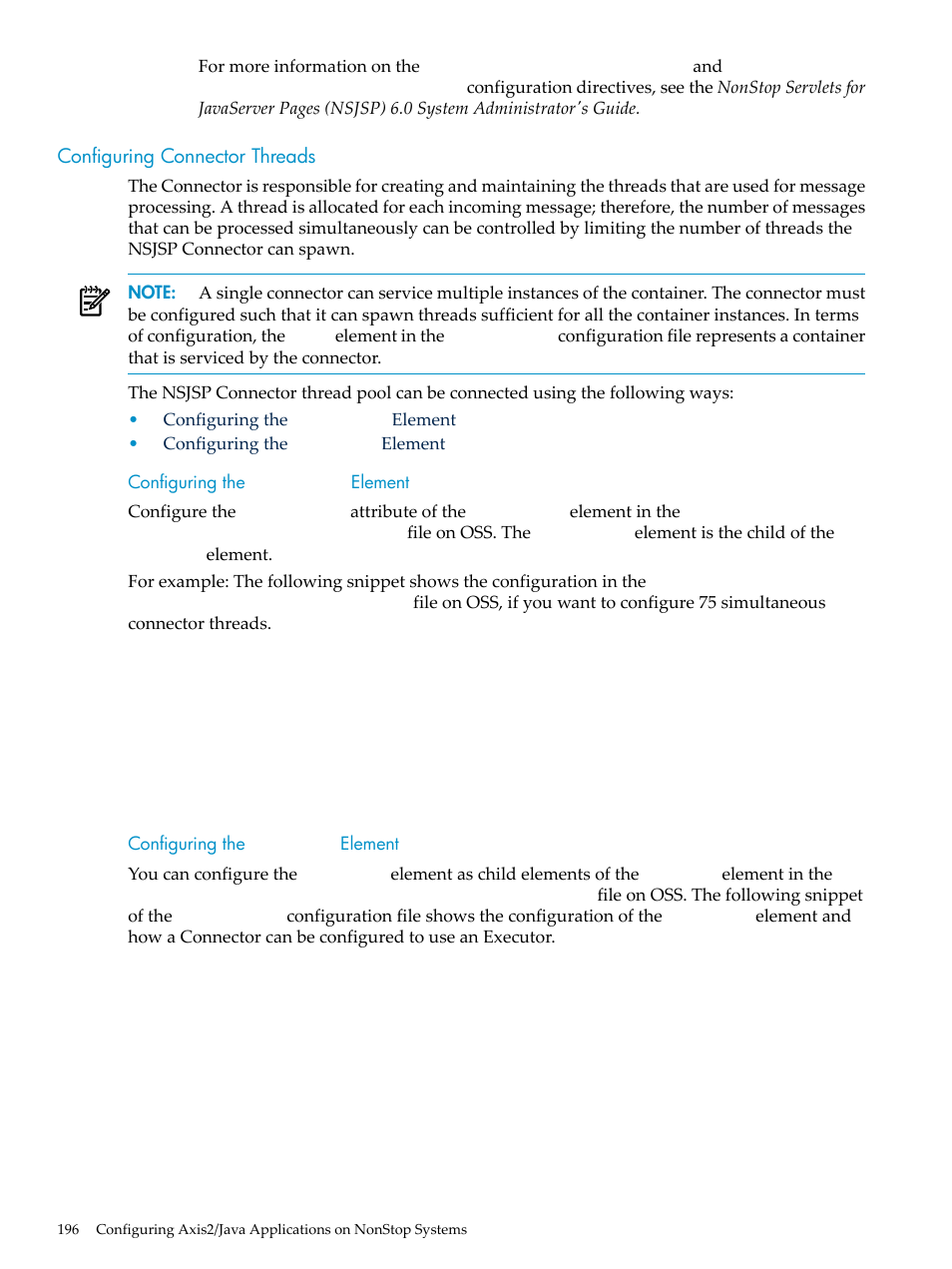 Configuring connector threads, Configuring the connector element, Configuring the executor element | Configuring the, Connector, Element, Executor | HP Integrity NonStop H-Series User Manual | Page 196 / 492