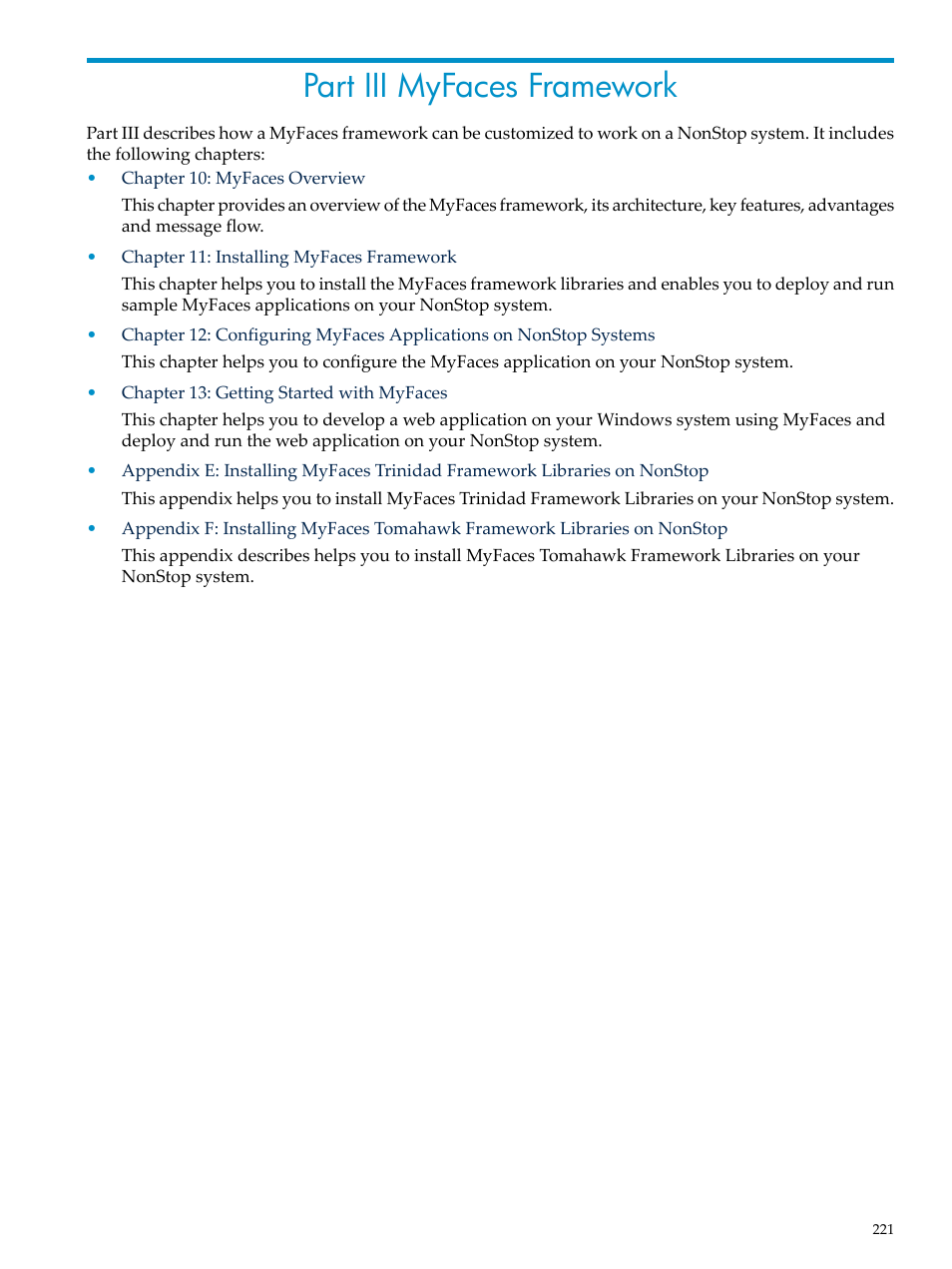 Part iii myfaces framework, Iii myfaces framework, Part iii: myfaces framework | HP Integrity NonStop H-Series User Manual | Page 221 / 492