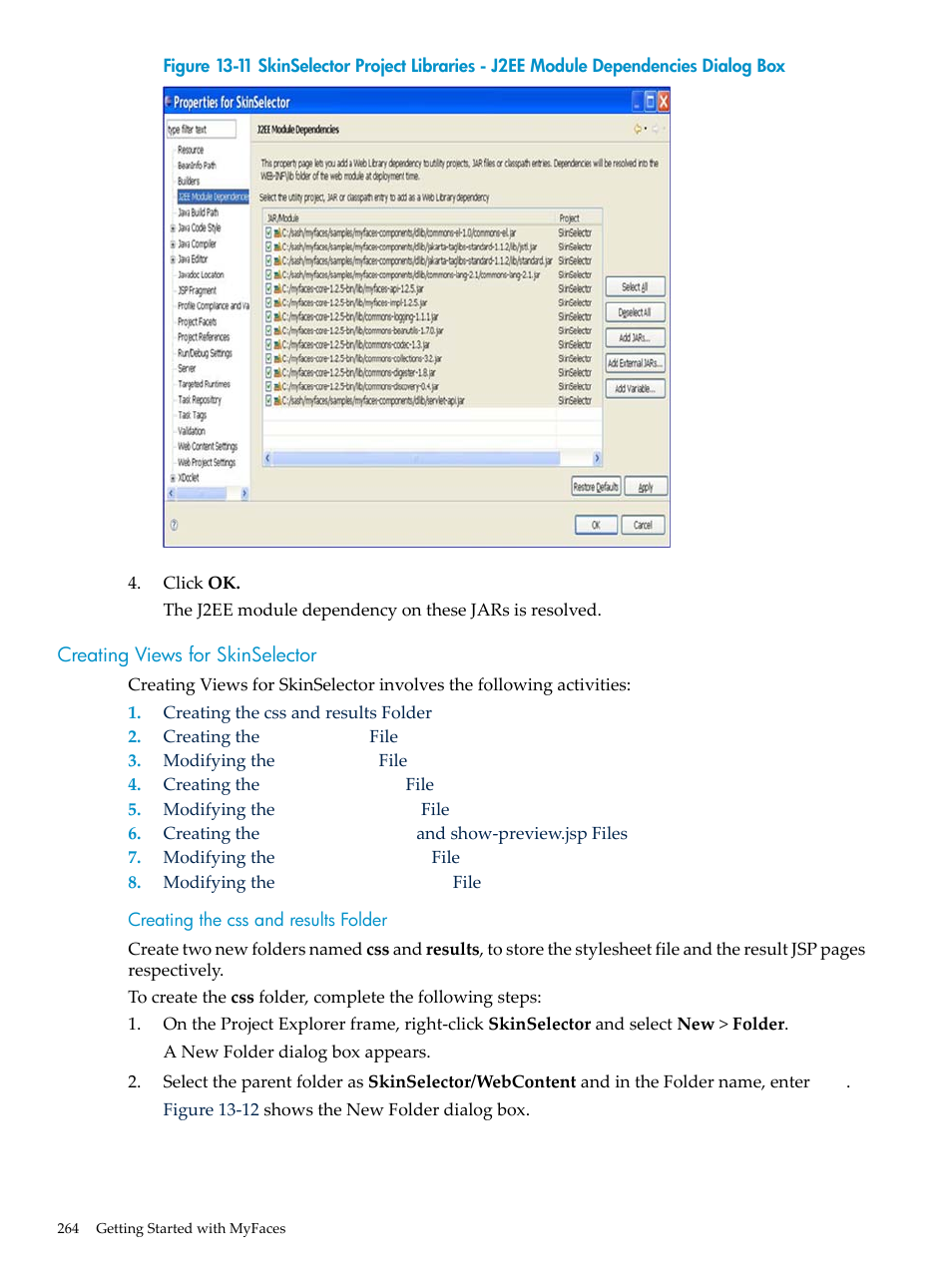 Creating views for skinselector, Creating the css and results folder | HP Integrity NonStop H-Series User Manual | Page 264 / 492