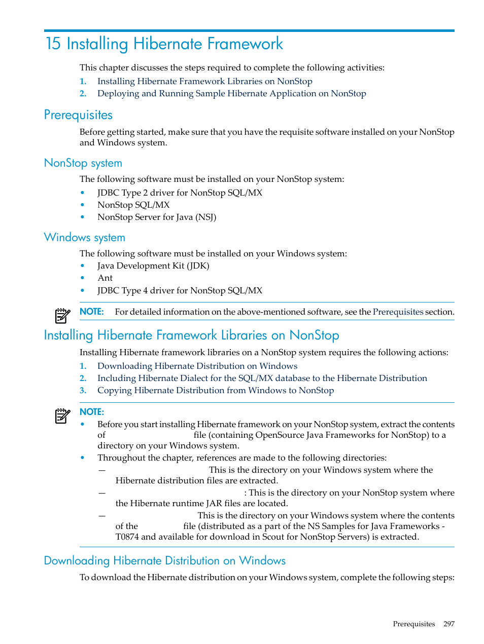 15 installing hibernate framework, Prerequisites, Nonstop system | Windows system, Downloading hibernate distribution on windows, Nonstop system windows system, Chapter 15: installing hibernate framework, Installing hibernate framework | HP Integrity NonStop H-Series User Manual | Page 297 / 492