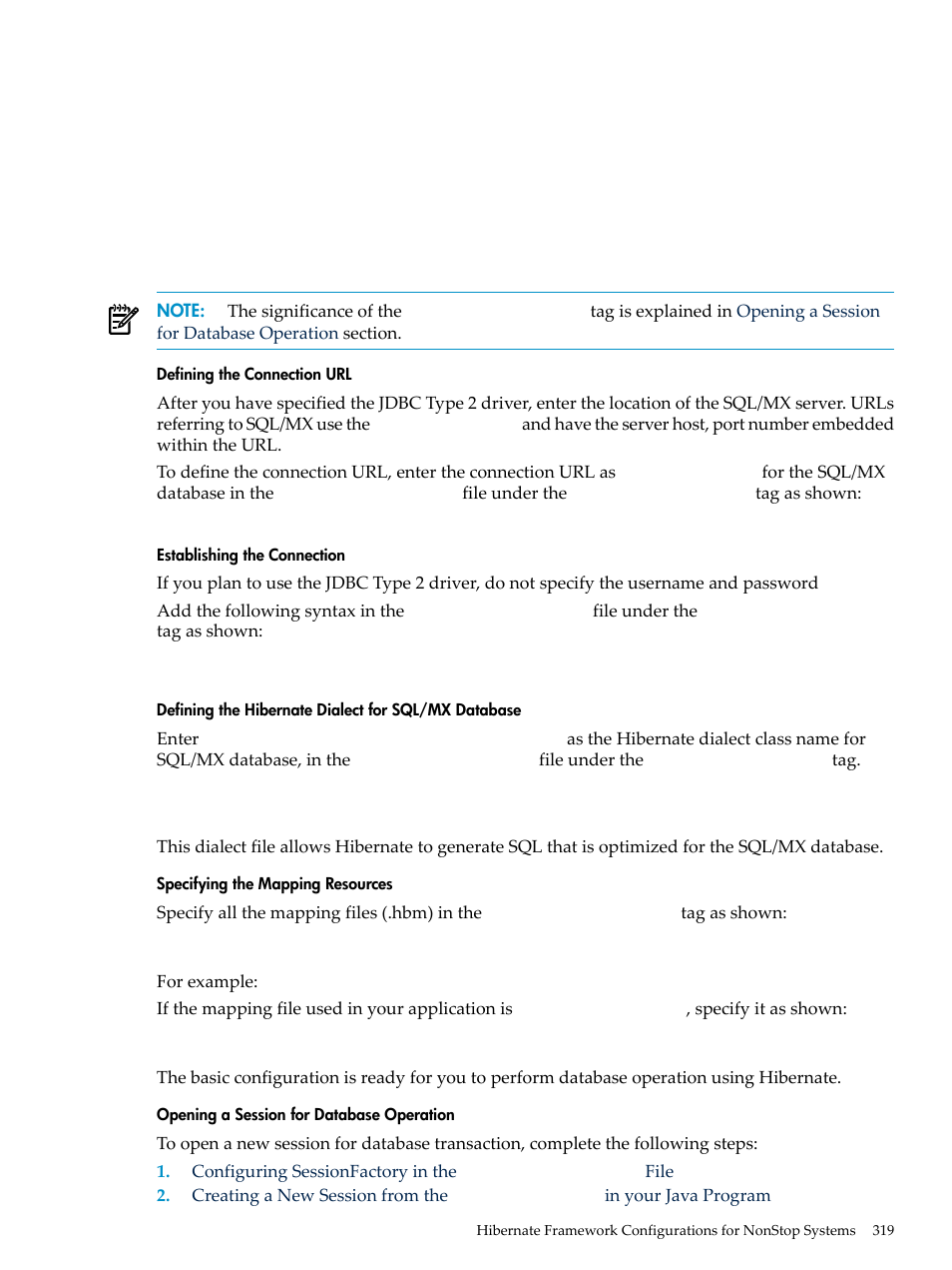 Defining the connection url, Establishing the connection, Defining the hibernate dialect for sql/mx database | Specifying the mapping resources, Opening a session for database operation | HP Integrity NonStop H-Series User Manual | Page 319 / 492