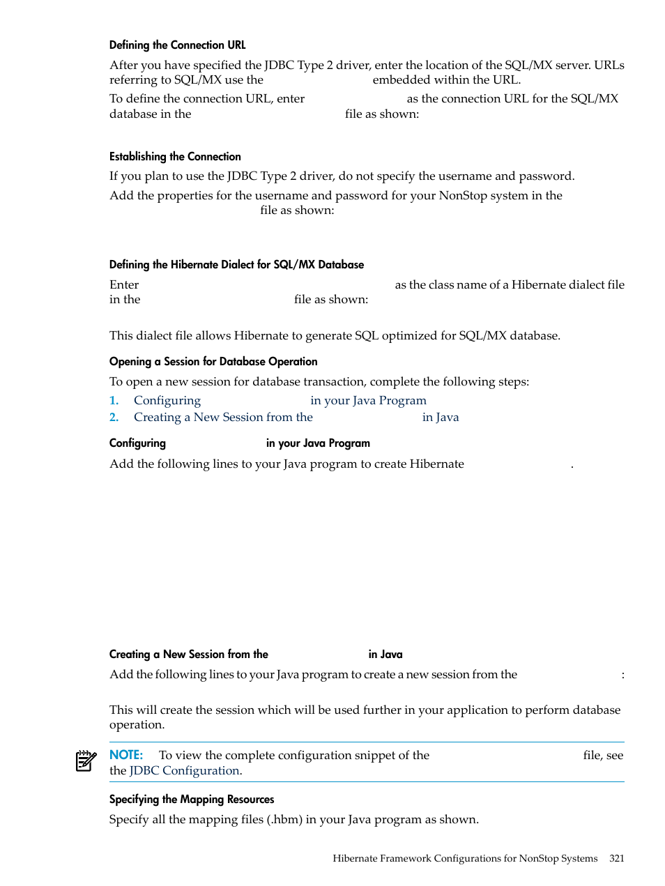 Defining the connection url, Establishing the connection, Defining the hibernate dialect for sql/mx database | Opening a session for database operation, Configuring sessionfactory in your java program, Specifying the mapping resources | HP Integrity NonStop H-Series User Manual | Page 321 / 492