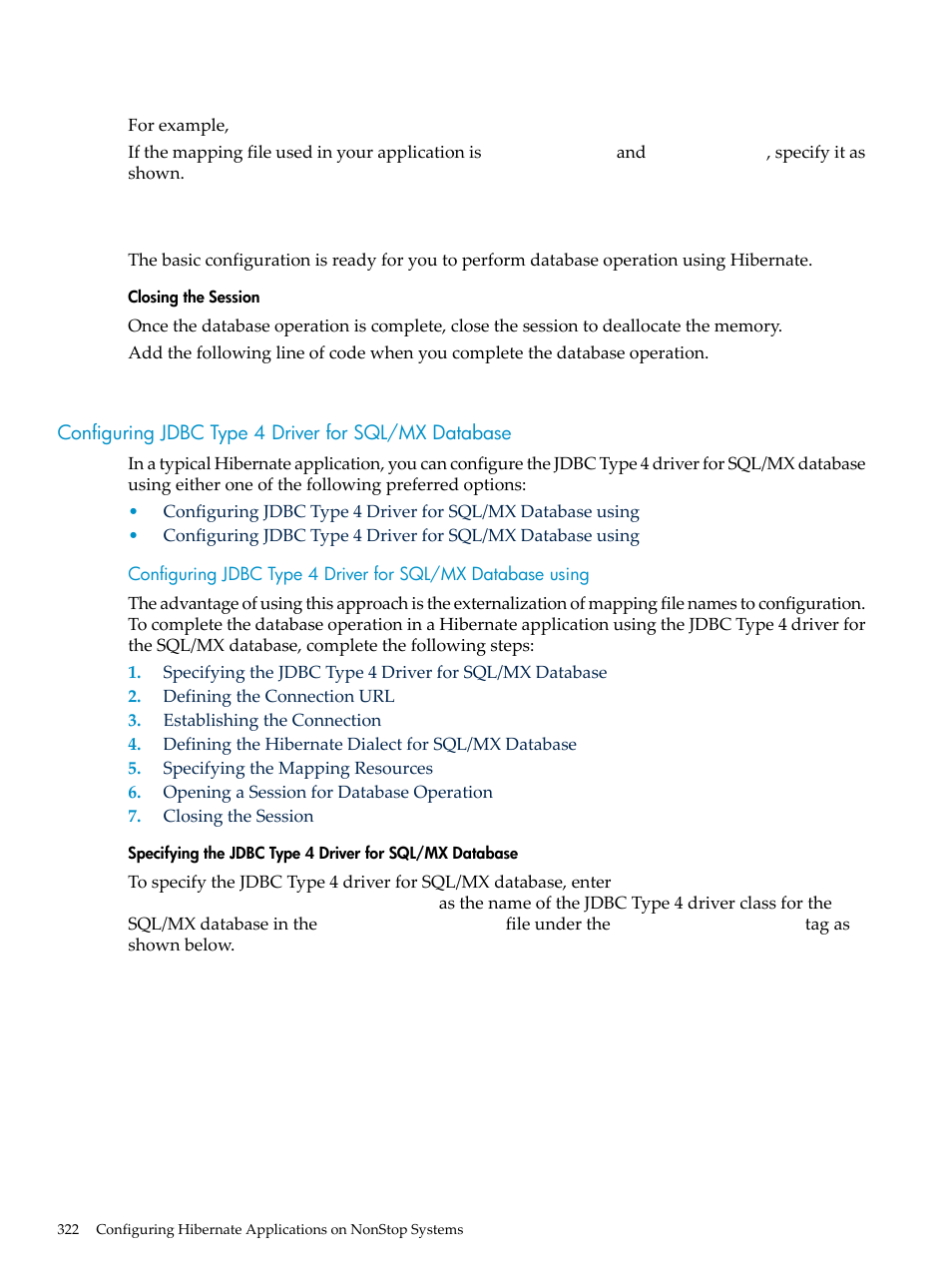 Closing the session, Configuring jdbc type 4 driver for sql/mx database, Hibernate.cfg.xml | HP Integrity NonStop H-Series User Manual | Page 322 / 492