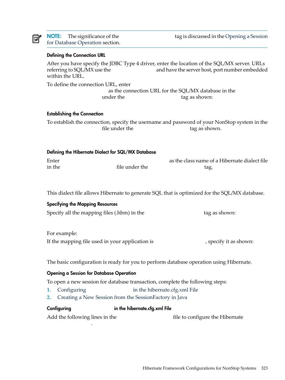 Defining the connection url, Establishing the connection, Defining the hibernate dialect for sql/mx database | Specifying the mapping resources, Opening a session for database operation | HP Integrity NonStop H-Series User Manual | Page 323 / 492