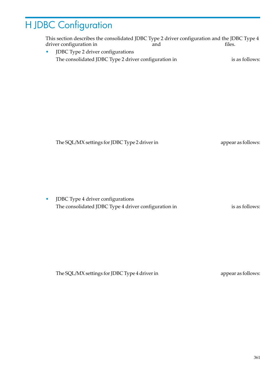 H jdbc configuration, Appendix h: jdbc configuration, Jdbc | Configuration, Jdbc configuration | HP Integrity NonStop H-Series User Manual | Page 361 / 492