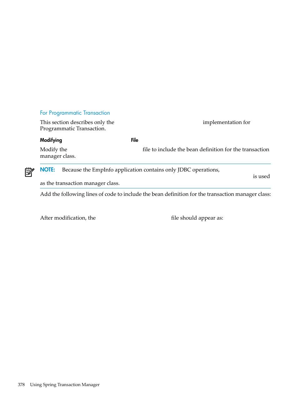 For programmatic transaction, Modifying applicationcontext.xml file, Modifying | Applicationcontext.xml, File | HP Integrity NonStop H-Series User Manual | Page 378 / 492