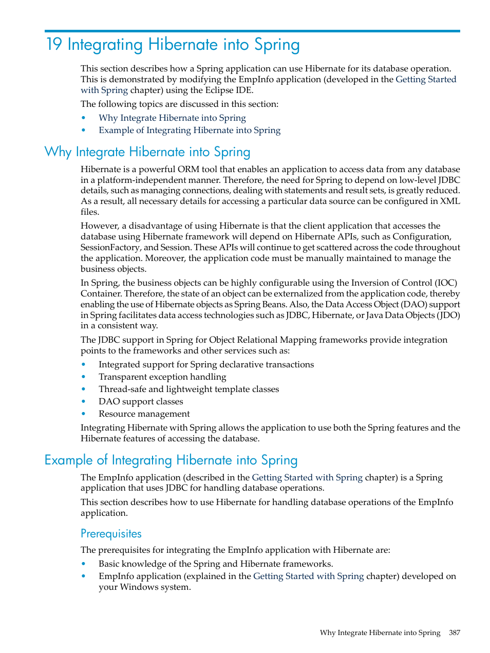 19 integrating hibernate into spring, Why integrate hibernate into spring, Example of integrating hibernate into spring | Chapter 19: integrating hibernate into spring, Prerequisites | HP Integrity NonStop H-Series User Manual | Page 387 / 492