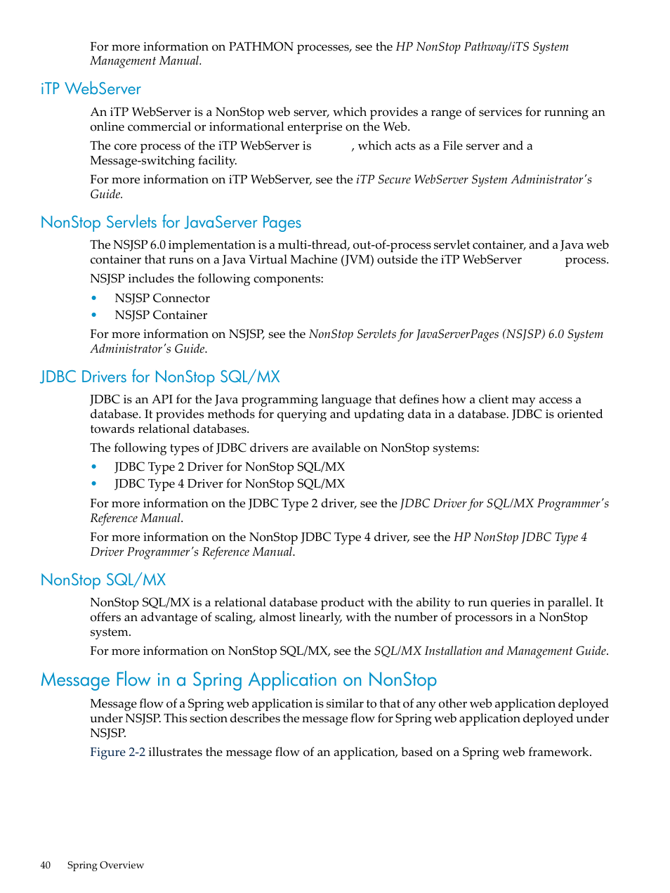 Itp webserver, Jdbc drivers for nonstop sql/mx, Nonstop sql/mx | Message flow in a spring application on nonstop, Nonstop servlets for javaserver pages | HP Integrity NonStop H-Series User Manual | Page 40 / 492