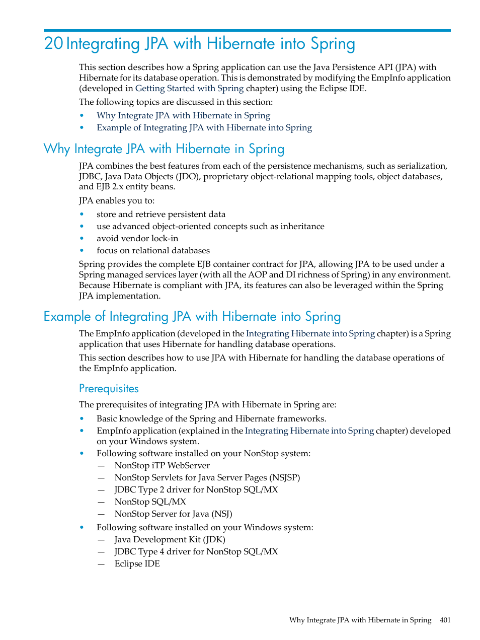 20 integrating jpa with hibernate into spring, Why integrate jpa with hibernate in spring, Prerequisites | HP Integrity NonStop H-Series User Manual | Page 401 / 492