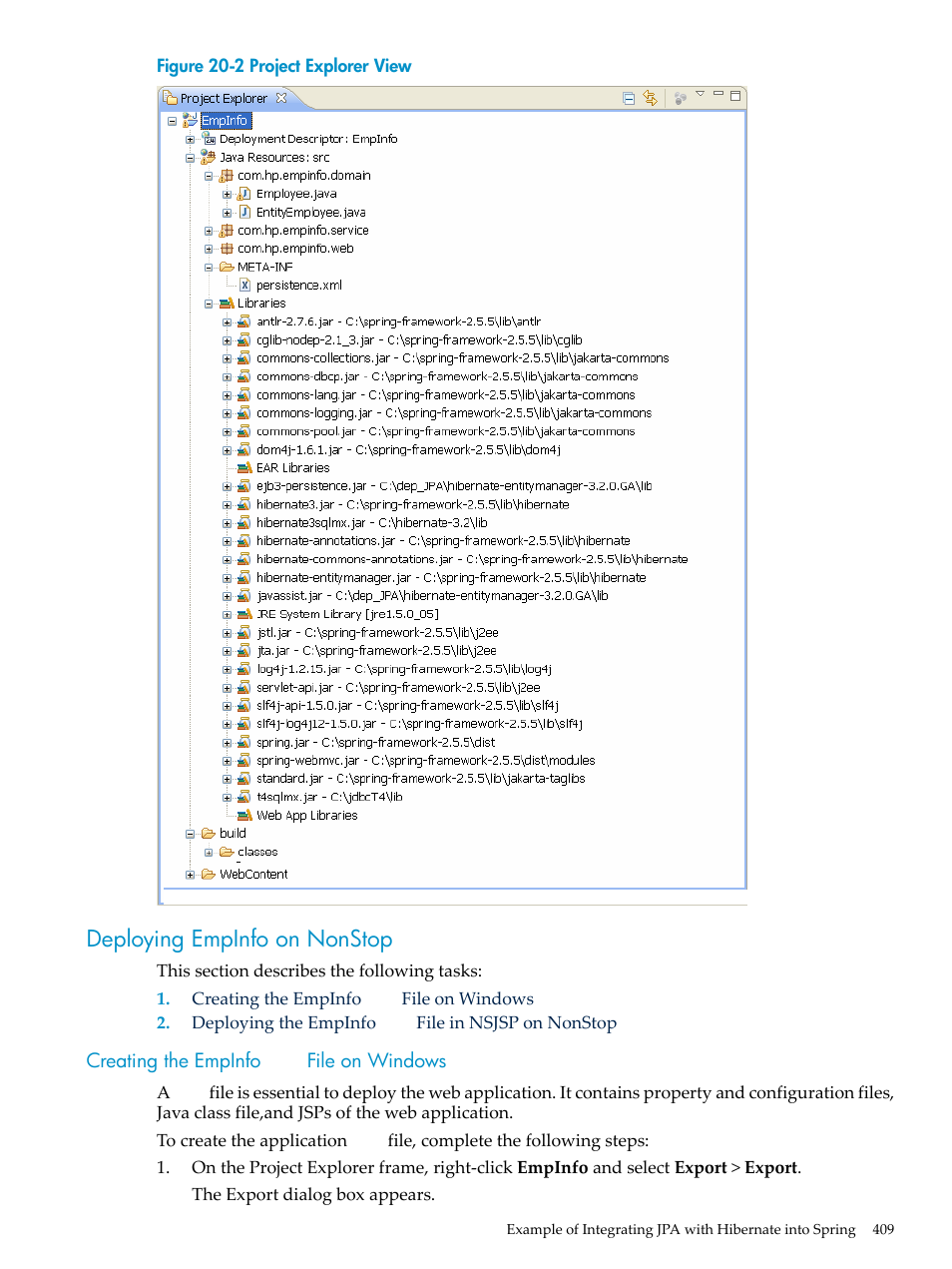 Deploying empinfo on nonstop, Creating the empinfo war file on windows, Creating the empinfo | File on windows, Figure 20-2 | HP Integrity NonStop H-Series User Manual | Page 409 / 492